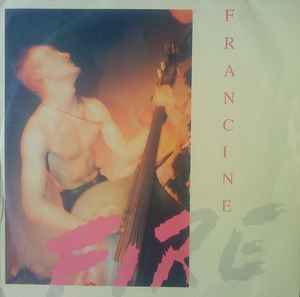 Francine - Fire