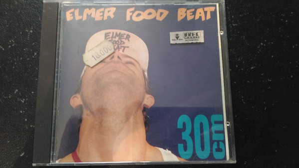 Elmer Food Beat – 30 Cm (1990, CD) - Discogs