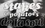 Cover of Stakes & Potatoes From De La Soul, 1996, Cassette