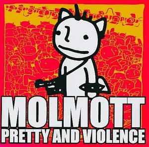 Molmott - Pretty And Violence album cover
