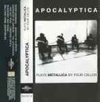 Cover of Plays Metallica By Four Cellos, 2001, Cassette