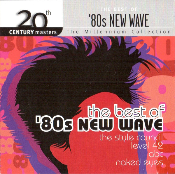 The Best Of '80s New Wave (2003, CD) - Discogs