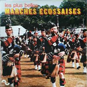 The Highland Pipes - Les Plus Célèbres Marches Écossaises album cover