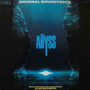 Alan Silvestri - The Abyss (Original Soundtrack)