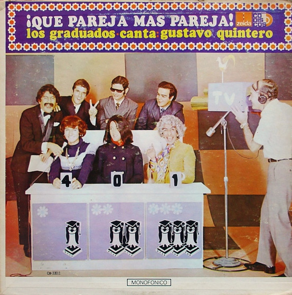Los Graduados / Gustavo Quintero – ¡Que Pareja Mas Pareja! (1971, Vinyl) -  Discogs