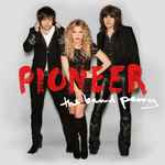 Pioneer / The Band Perry