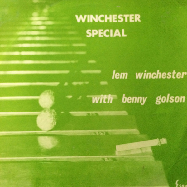 Lem Winchester & Benny Golson - Winchester Special | Releases 