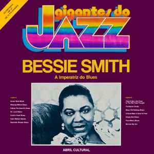Bessie Smith - A Imperatriz Do Blues album cover