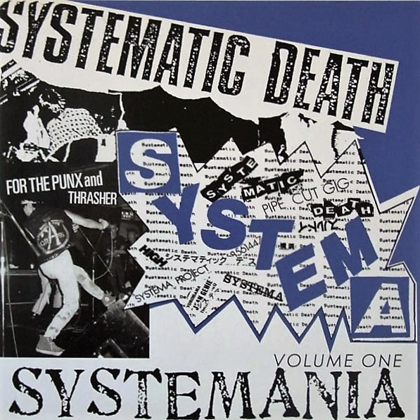 Systematic Death – Systemania Volume 1 (2008, Gatefold