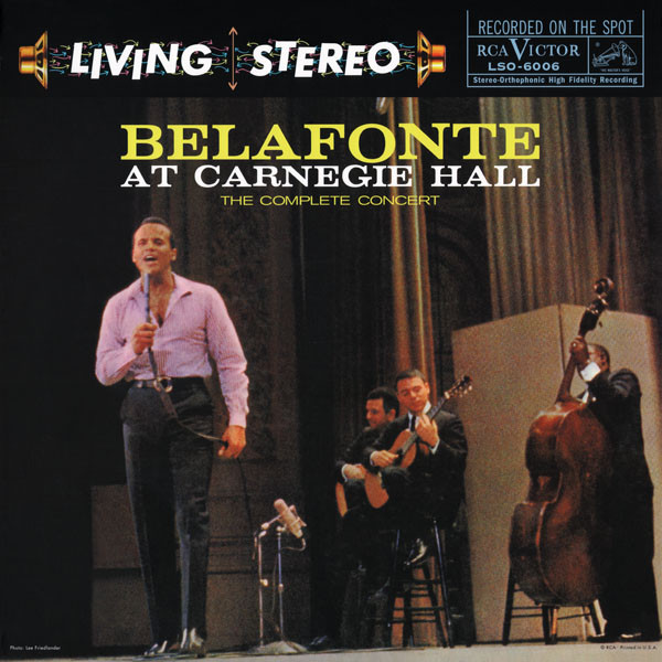 Harry Belafonte – Belafonte At Carnegie Hall: The Complete