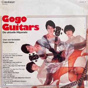 Chor Und Orchester Frank Valdor - Gogo Guitars Die Aktuelle Hitparade album cover