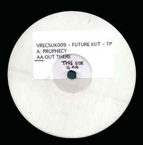 Future Cut - Prophecy / Out There album cover