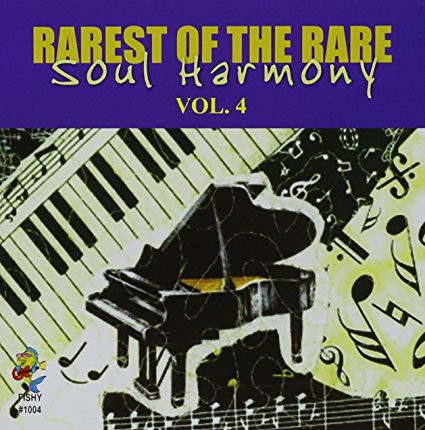 last ned album Various - Rarest Of The Rare Soul Harmony Vol 4