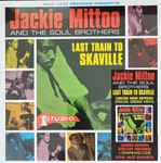 Jackie Mittoo & The Soul Brothers – Last Train To Skaville (2003, CD)