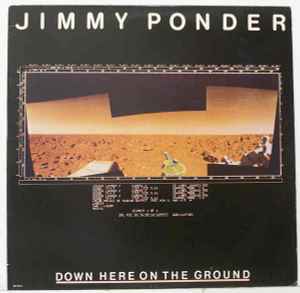 Down Here On The Ground - Jimmy Ponder