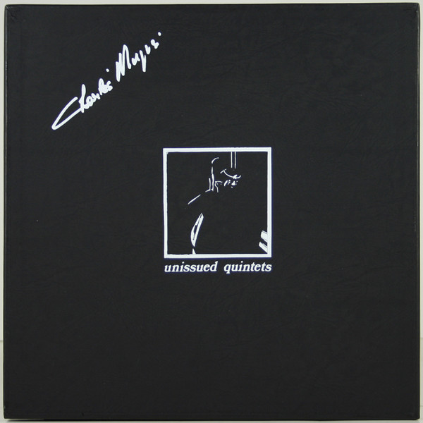 last ned album Charles Mingus - Unissued Quintets