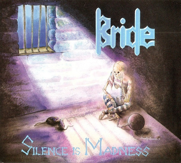 Album herunterladen Bride - Silence Is Madness