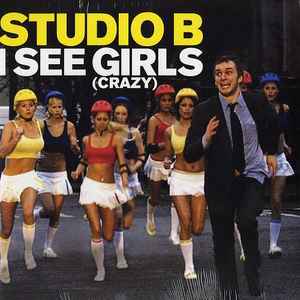 I See Girls (Crazy) (Vinyl, 12