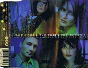 Only When I Sleep - The Corrs