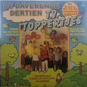 Various - De Daverende Dertien T.V. Toppertjes album cover