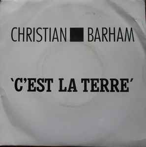 Christian Barham - C'est La Terre album cover