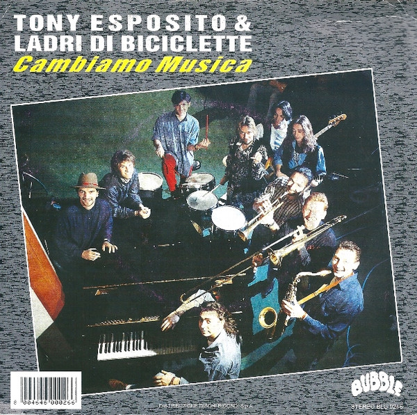 descargar álbum Tony Esposito & Ladri Di Biciclette - Cambiamo Musica