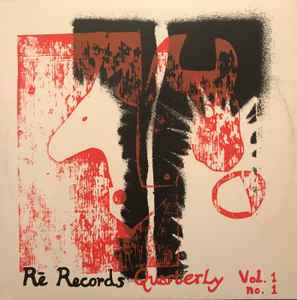 Rē Records Quarterly Vol. 1 No. 1 (1985, Vinyl) - Discogs