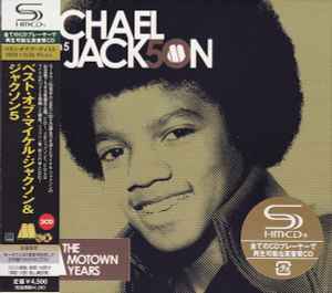 Michael Jack50n u0026 Jackson 5 u003d マイケル・ジャクソン u0026 ジャクソン5 – The Motown Years u003d  ベスト・オブ (2008