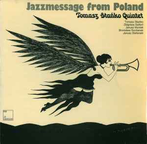 Tomasz Stańko Quintet – Jazzmessage From Poland (1972, Gatefold 