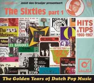 The Golden Years Of Dutch Pop Music - The Sixties part 1 (Hits & Tips 1960-1967) - Various