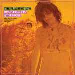 The Flaming Lips Death Trippin At Sunrise Rarities B Sides