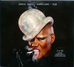 Hurricane - Dub - Grace Jones