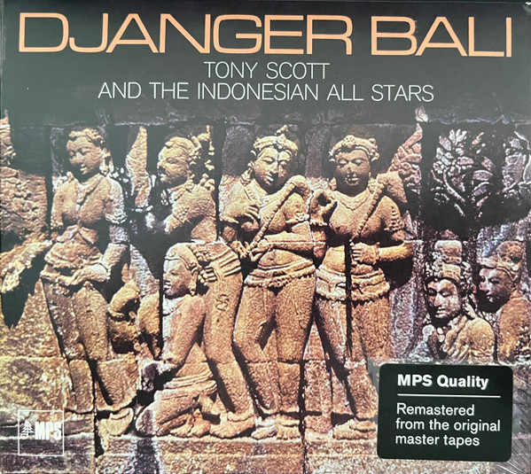 Tony Scott And The Indonesian Allstars – Djanger Bali (2023, CD