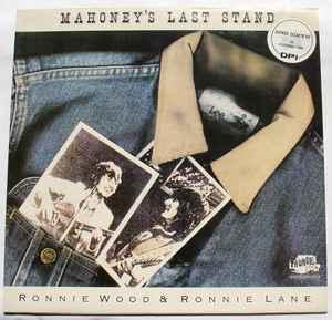 Ronnie Wood & Ronnie Lane – Mahoney's Last Stand (1988, Vinyl