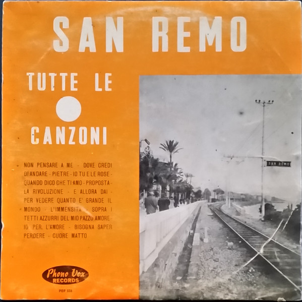 télécharger l'album Various - San Remo Tutte Le Canzoni