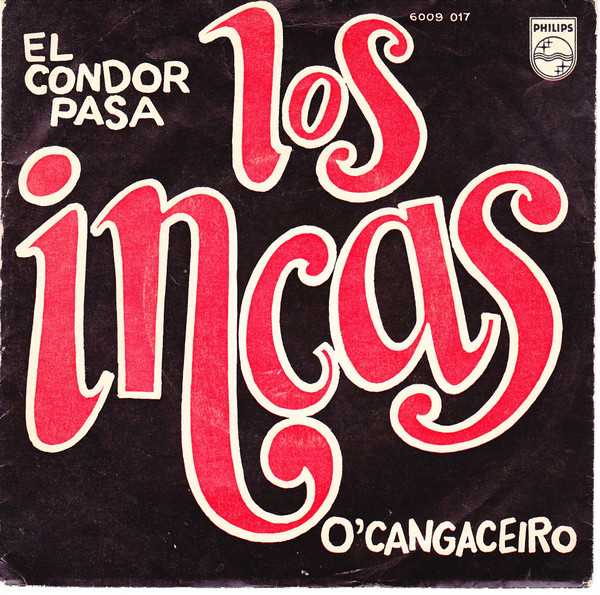 Los Incas – El Condor Pasa (1975, Vinyl) - Discogs