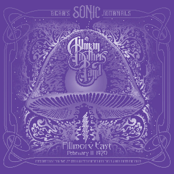 The Allman Brothers Band – Bear's Sonic Journals: Fillmore East