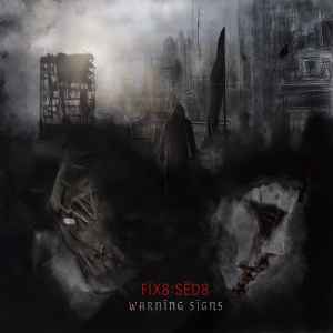 fïx8:sëd8 - Warning Signs album cover