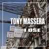 Tony Massera - I Use