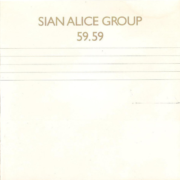 Sian Alice Group – 59.59 / The Dusk Line (2009