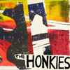 The Honkies - How Do We Prevent The Advance Of The Desert?