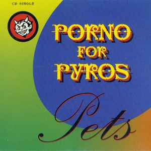 Porno For Pyros - Pets album cover