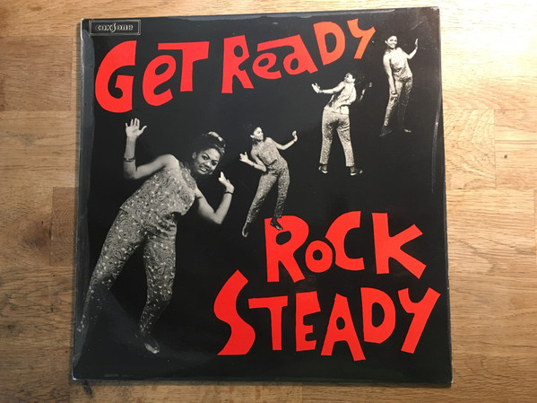 Get Ready Rock Steady - 洋楽