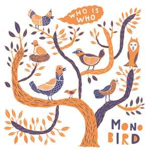 Monobird (2) - Who Is Who/Exploding View album cover