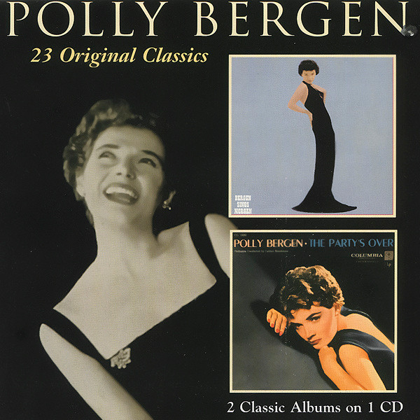 Polly Bergen – Bergen Sings Morgan / The Party's Over (1999, CD