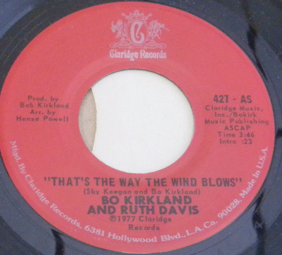 Bo Kirkland And Ruth Davis – That’s The Way The Wind Blows / Loving Arms