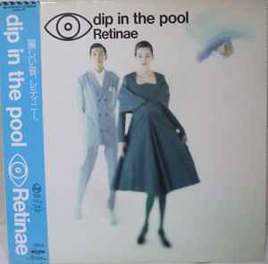 dip in the pool - Retinae album cover