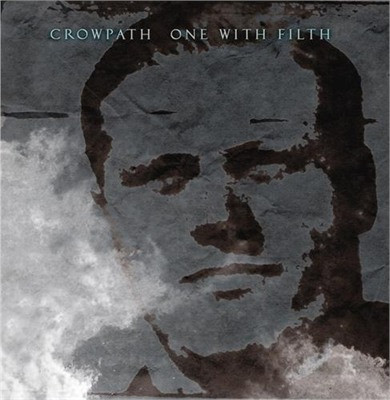 baixar álbum Crowpath - One With Filth