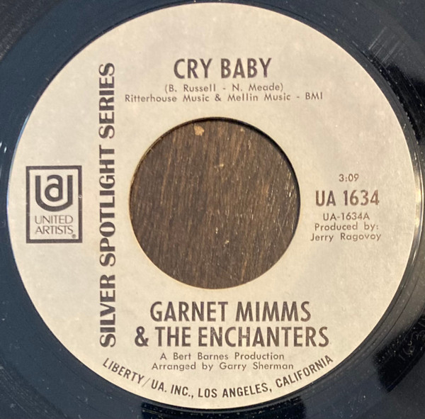 Garnet Mimms & The Enchanters - Cry Baby | Releases | Discogs