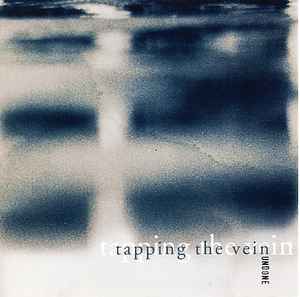 Tapping The Vein - Undone